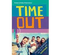 Time out. Sussidio di preghiera per 14-19enni. Quaresima 2018