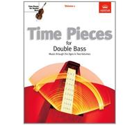 Time Pieces for Double Bass, Volume 1 (Time Pieces (ABRSM)) by Slatford, Rodney (2009) Sheet music