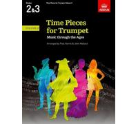 Time Pieces for Trumpet, Volume 2: Music through the Ages in 3 Volumes