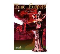 Time Puppets. Atto Primo: Norrill E Io - Ricchini Marco - 2022