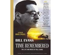 Time Remembered-The Life And Music Of Bill Evans