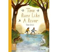 Time Runs Like A River