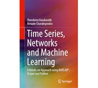 Time Series and Networks Analysis: A Hands-on Approach, Matlab & Octave