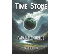 Time Stone: Parallel Worlds