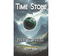 Time Stone: Parallel Worlds
