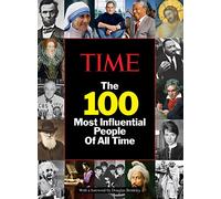 Time The 100 Most Influential People of All Time