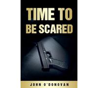 Time To Be Scared: 4