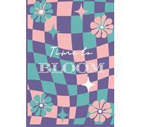 Time to Bloom Notebook: A5 Retro Floral Journal for Inspiration, Creativity & Daily Notes: 120 Lined pages, Soft glossy cover, 5.8 x 8.3 inches, Aesthetic Notebook for school, college and work