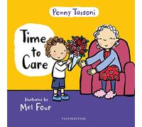 Time to Care: Explore empathy and kindness with your little one