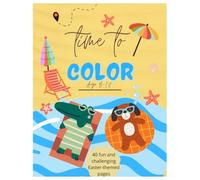 Time to Color: 40 detailed summer-themed coloring pages