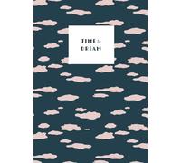 “Time to Dream” Cloud Patterned Journal with Custom Dates, Paperback, Large (7" x 10") Ruled/Lined, 110 pages