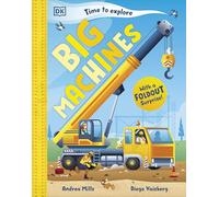 Time to Explore Big Machines: With a Foldout Surprise!
