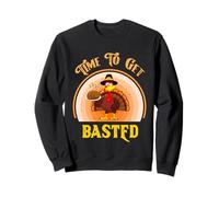 Time To Get Basted Shirt Divertente Ringraziamento 2025 Turchia Day Felpa