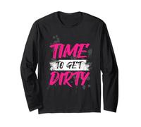 Time to Get Dirty Muddy Race Mud Run Maglia a Manica