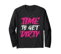 Time to Get Dirty Muddy Race Mud Run Maglia a Manica