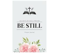 Time To Pray: A Year of Reflection, Faith & Gratitude: Prayer Journal: A Simple Guided Space to Write Your Daily Prayers, Thoughts, and Conversations ... Size: 6” x 9” (standard for daily journals)