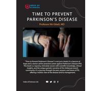 Time to Prevent Parkinson's Disease