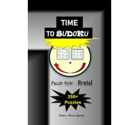 Time to Sudoku: Puzzle Style: Brutal