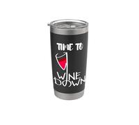 Time To Wine Down - Sorseggiare, rilassare, ripetere! Bere sarcastico Bicchiere termico in acciaio inox doppia parete
