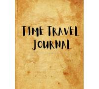 Time Travel: mindfulness happiness
