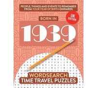 Time Travel Puzzles Born in 1939 (Tascabile) Time Travel Wordsearch