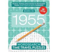 Time Travel Puzzles Born in 1955 (Tascabile) Time Travel Wordsearch