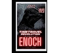 Time Travel Revolution: Diaries of Enoch: Sci-fi Novel