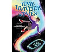 Karl Jacobs Dave Scheidt Kelly Matthews Time Traveler Tales (Tascabile)