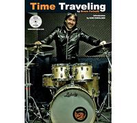 Time Traveling by Bruno Farinelli | Introduction by Dom Famularo Audio Tracks Online | Metodo Batteria Livello Intermedio | Studenti Insegnanti Batteristi Drum Kit Tecnica Ritmo | Spartito Sinfonica