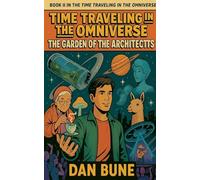 Time Traveling in the Omniverse: Book 2: 18
