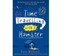 Time Travelling with a Hamster [Lingua Inglese]