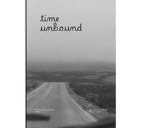 Time Unbound: An Undated Monthly & Weekly Planner