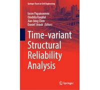 Time-variant Structural Reliability Analysis