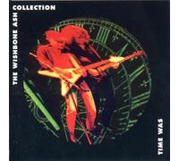 Time Was: Collection by Wishbone Ash (1993) Audio CD