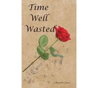 Time Well Wasted