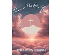 Time With God: Women Bible Study Journaling Book, 50 pgs, Psalm 91:1: Daily Prayer Tool
