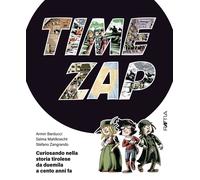 Time zap. Curiosando nella storia tirolese da duemila a cento anni fa – Raetia