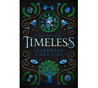Timeless: A Starcrossed Novel