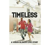 Timeless: A Virgin Islands Love Story (DVD) K'Misha-Victoria Counts