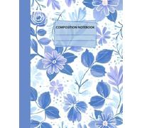 Timeless Blue Rose Heritage Notebook: Elegant Vintage Floral Notebook for Thoughtful Writing | 7.5 x 9.25 in | 120 Wide-Ruled Lined Pages | Matte Finish Classic Design