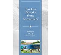 Timeless Classics Harper Muse Painted Kids Set: Winnie-the-pooh and Other Delightful Stories, Peter Pan, and the Wonderful Wizard of Oz