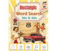Timeless Nostalgic Word Search: Large Print Puzzle Book for Adults & Seniors | 100 Themed Puzzles Celebrating the 1950s & 1960s