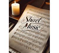 Timeless Sheet Music Classics from the Baroque to Modern Era