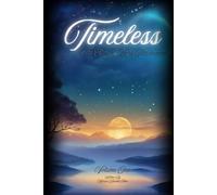 Timeless: The Story of Nora Blackwood - Volume One