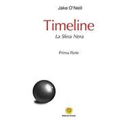 Timeline. La sfera nera. Vol. 1