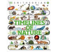 Timelines of Nature (Copertina rigida) DK Children's Timelines