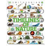 Timelines of Nature (Copertina rigida) DK Children's Timelines
