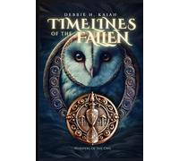 Timelines of the Fallen: Whispers of the Owl
