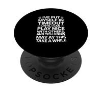 Timeout divertente dicendo che mi metto dentro fino a quando non gioco bello PopSockets PopGrip Adesivo