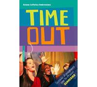 Timeout. Sussidio di preghiera per 14-19enni. Quaresima 2019